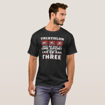 Porque seja mau em um t-shirt do Triathlon do
