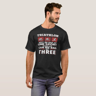 Porque seja mau em um t-shirt do Triathlon do