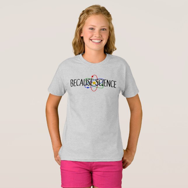 Porque T-Shirt Ciência (Frente Completa)