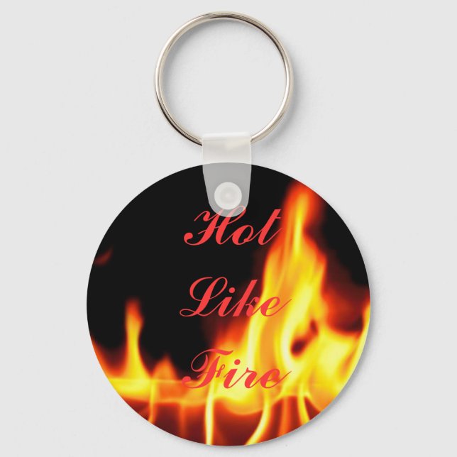 Porta-chaves Hot Like Fire (Frente)