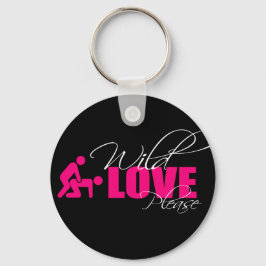 Porta-chaves / Key ring 5 cm - " wild love please