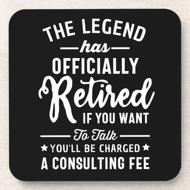 Porta-copo A Lenda Se Aposentou Oficialmente Se Quiser (Frente)