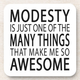 Porta-copo A modéstia me torna incrível - Slogan de Attide En