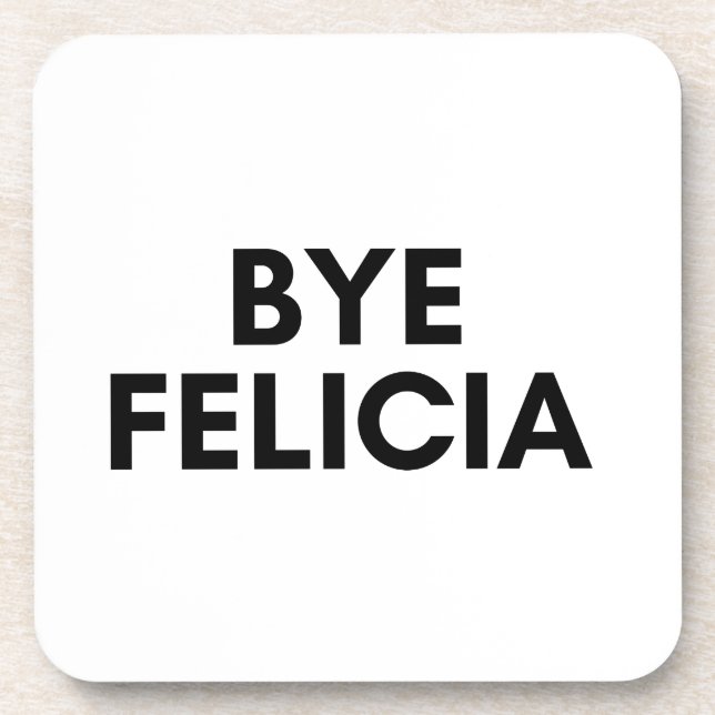 Porta-copo adeus felicia (Frente)