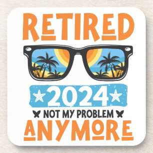 Porta-copo Aposentado 2024 Não É Meu Problema Mais Retirada