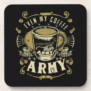 Porta-copo Até Meu Café É Mais Forte Que o Exército