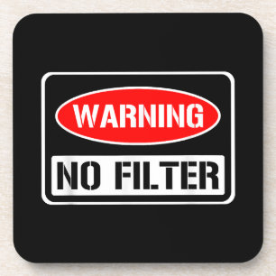 Porta-copo Aviso Sem Filtro Engraçado Engraçado Perigo De Arm