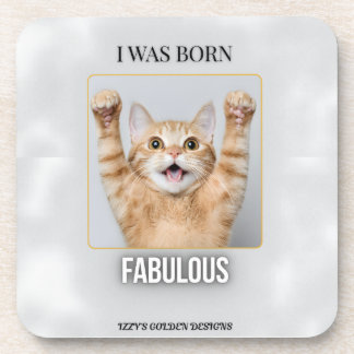 Porta-copo Born Fabulous Coaster | Funny Cat Gift for Her
