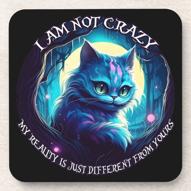 Porta-copo Cheshire Cat. Eu não sou louco (Frente)