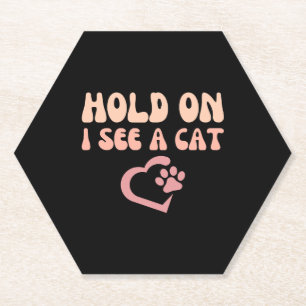 Porta-copo De Papel Aguente, Vejo Um Gato Piada de Gato Engraçado Aman