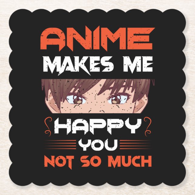 Porta-copo De Papel Anime Me Faz Feliz Não Tanto (Frente)