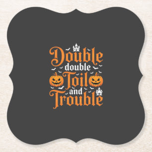 Porta-copo De Papel Halloween Double Double Toil and Trouble_1