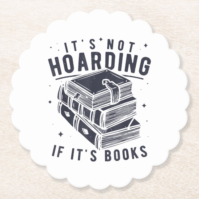 Porta-copo De Papel It's Not Hoarding If It's Books Book Lover Readers (Frente)