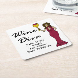 Porta-copo De Papel Quadrado A diva "vinho do vinho é meu prêmio para ser