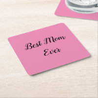 A melhor mãe sempre escreve rosa