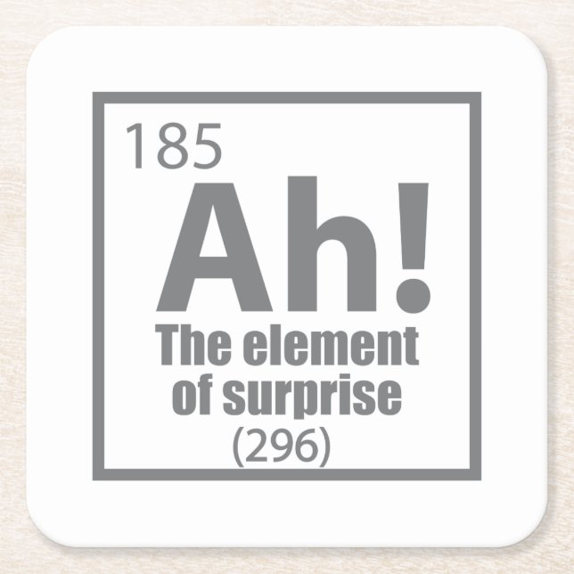 Porta-copo De Papel Quadrado Ah! The Element of Surprise Funny Chemistry Joke (Frente)