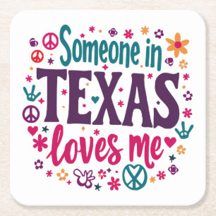 Porta-copo De Papel Quadrado Alguém no Texas Me Ama - Arte Retro Hippie do Texa