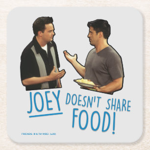 Porta-copo De Papel Quadrado AMIGOS™ Joey não compartilha Comida!
