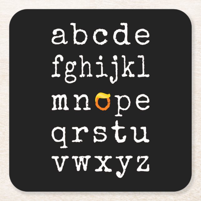 Porta-copo De Papel Quadrado Anti-Trump Alphabet - Nope V (Frente)
