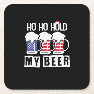 Porta-copo De Papel Quadrado Bebedor de Cerveja Ho Ho Segure Minha Cerveja EUA 