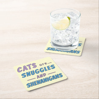 Porta-copo De Papel Quadrado Cats are Snuggles and Shenanigans