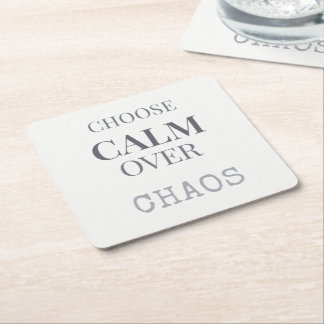 Porta-copo De Papel Quadrado Choose Calm Over Chaos Minimalist Quote Typography