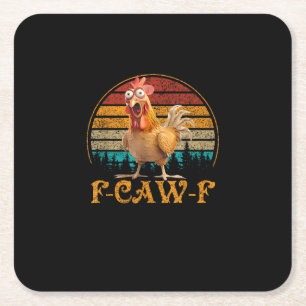 Porta-copo De Papel Quadrado Citação engraçada do frango meme F-Caw-F