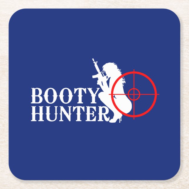 Porta-copo De Papel Quadrado Classy Booty Hunter (Frente)