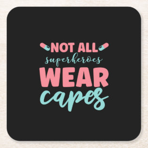 Porta-copo De Papel Quadrado Enfermeira Presente Nem Todos Os Super-Heróis Vest