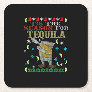 Porta-copo De Papel Quadrado Esta É A Época Da Tequila Dabbing Christmas Alcoh