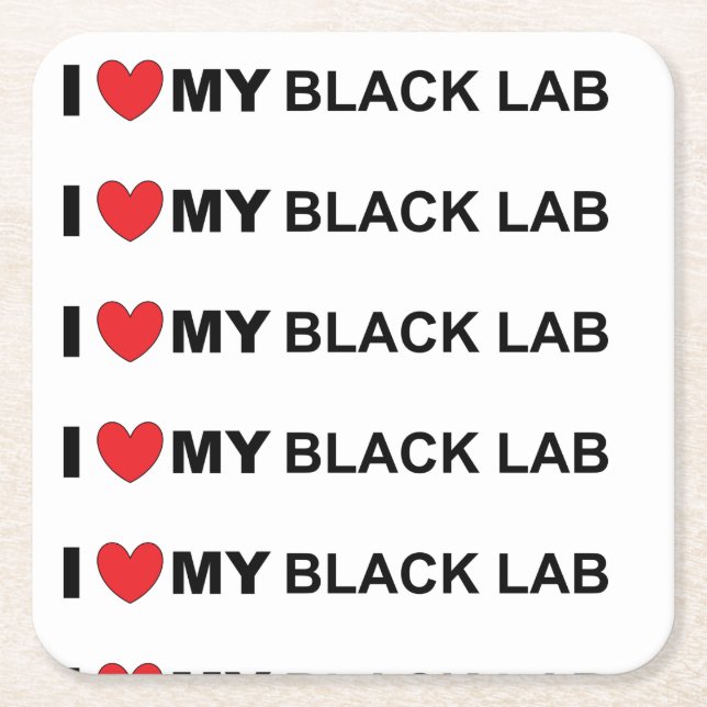 Porta-copo De Papel Quadrado Eu amo meu laboratório negro (Frente)