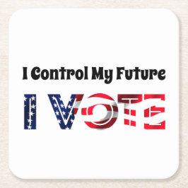 Porta-copo De Papel Quadrado Eu Controlo o Meu Futuro - Eu Voto