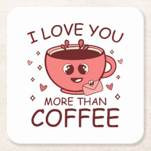 Porta-copo De Papel Quadrado Eu Te Amo Mais Do Que Café