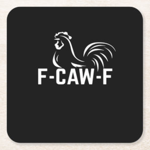 Porta-copo De Papel Quadrado F-Caw-F Citação de Jogo de Palavras Divertido Cria