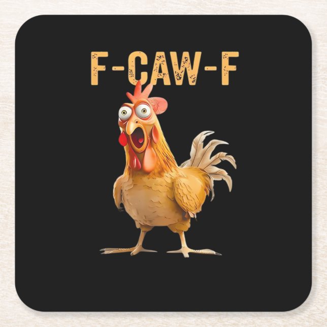 Porta-copo De Papel Quadrado Frango F-Caw-F Engraçado na Moda (Frente)