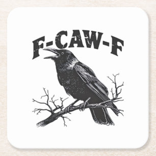 Porta-copo De Papel Quadrado Humor de Corvo Gótico F-Caw-F Engraçado Essencial