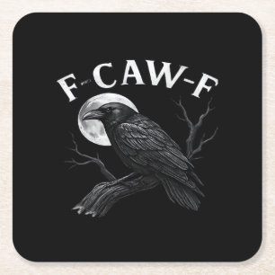 Porta-copo De Papel Quadrado Humor F-Caw-F Gótico Corvo Engraçado