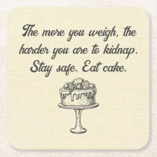 Porta-copo De Papel Quadrado Mantenha-Se Seguro Coma Bolo Engraçado Memória