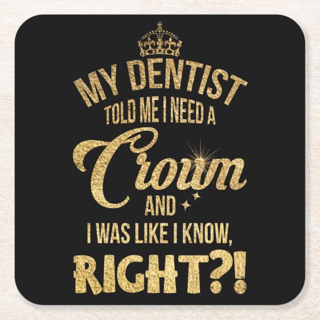 Porta-copo De Papel Quadrado Meu Dentista Me Disse (Frente)