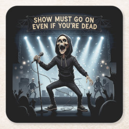 Porta-copo De Papel Quadrado Mostrar deve continuar mesmo que você esteja Morto