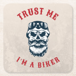 Porta-copo De Papel Quadrado Motocicleta Confie em mim, eu sou um motociclista