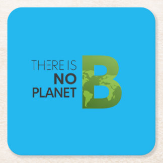 Porta-copo De Papel Quadrado Não há planeta B - Tipografia da Terra Verde