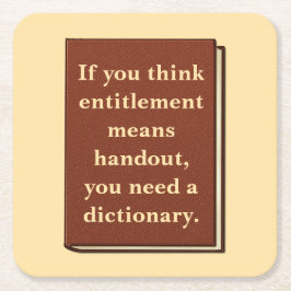 Porta-copo De Papel Quadrado O direito não é um folheto