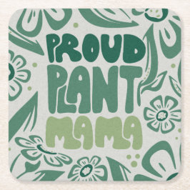 Porta-copo De Papel Quadrado Orgulhosa Mãe de Plantas – Amante de Plantas Ousad