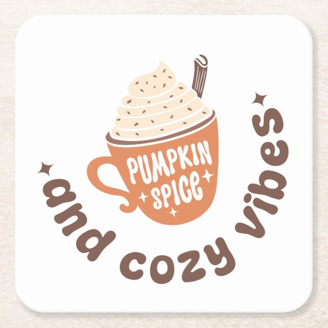 Porta-copo De Papel Quadrado Pumpkin Spice & Cozy Vibes  – Cute PSL Latte Fall (Frente)