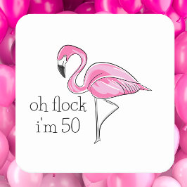 Porta-copo De Papel Quadrado “Rebanho, eu tenho 50” Aniversário do Flamingo Ros