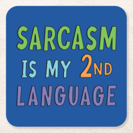 Porta-copo De Papel Quadrado Sarcasmo é o meu segundo idioma