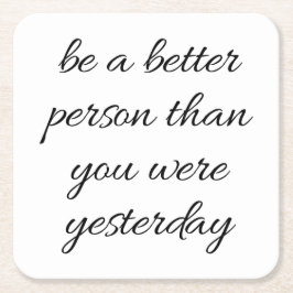 Porta-copo De Papel Quadrado Seja Uma Porta copos De Papel De Pessoa Melhor