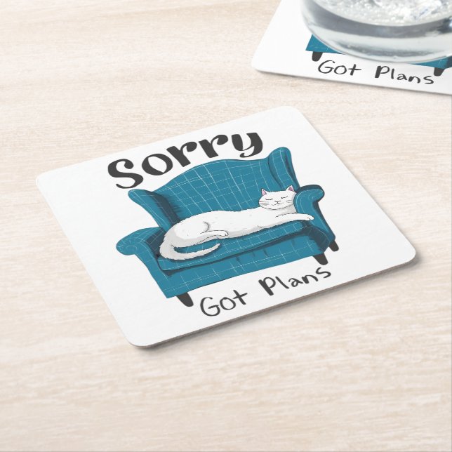 Porta-copo De Papel Quadrado Sorry Got Plans Funny Cat Lover Gift  (Inclinado)