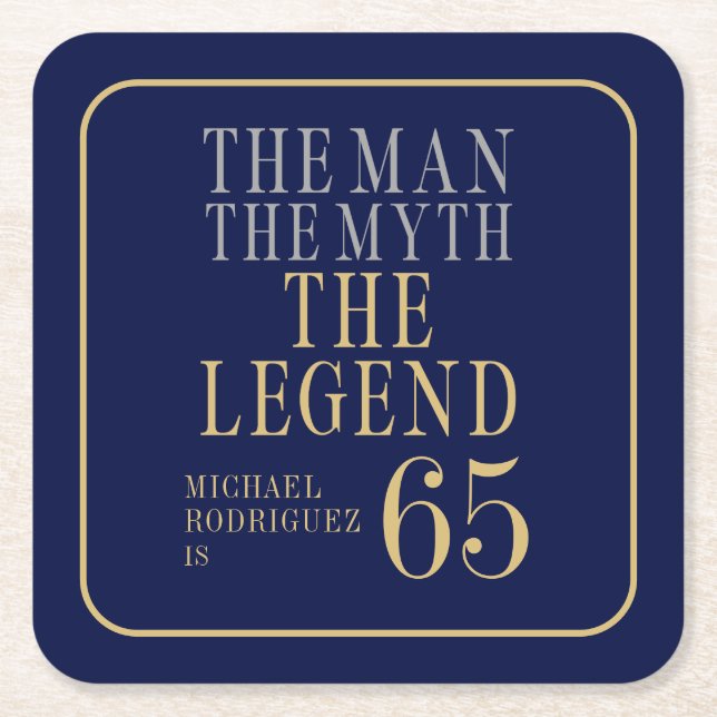 Porta-copo De Papel Quadrado The Man The Myth The Legend 65th Birthday (Frente)